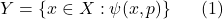 \displaystyle  Y = \{x\in X : \psi(x,p)\} \ \ \ \ \ (1)